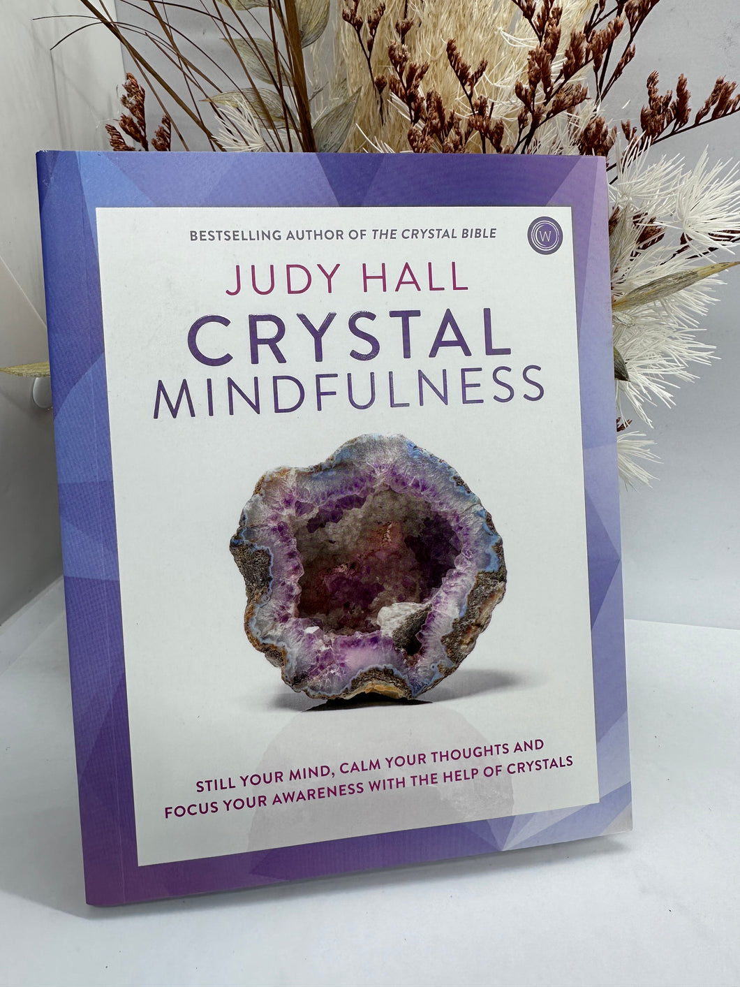Crystal Mindfulness Judy Hall